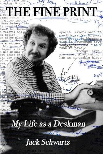 The Fine Print: My Life as a Deskman