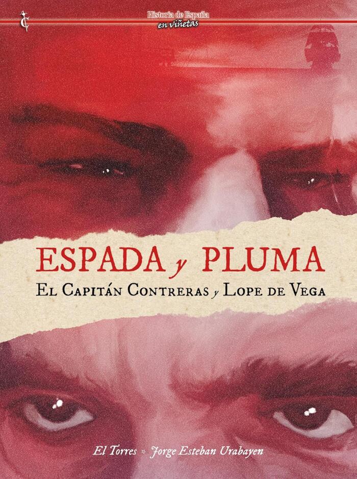 Espada y pluma: El capitán Contreras y Lope de Vega