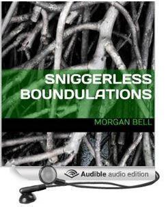 Sniggerless Boundulations