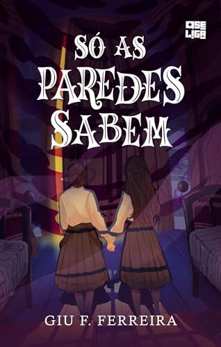 Só as Paredes Sabem (O B de LGBT)
