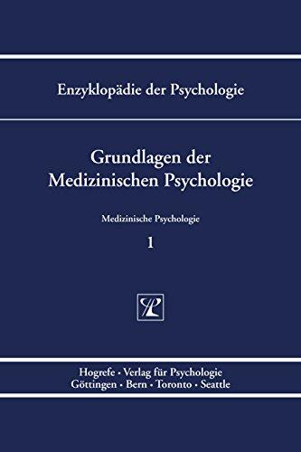 Grundlagen der Medizinischen Psychologie