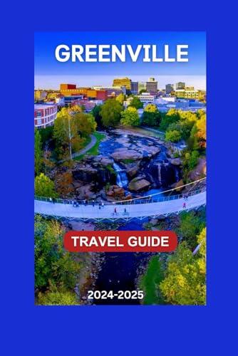 Greenville Travel Guide 2024-2025: The Liberty Bridge,The Focal Point Of The park,Expansive Vistas Of The Reedy River's Tumbling Falls,Surrounded By ... Flowers Arrangem