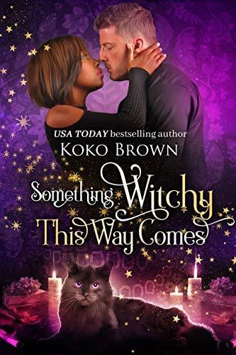 Something Witchy: This Way Comes