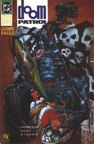 Doom Patrol: Los Hombres de N.A.D.I.E., Libro Uno