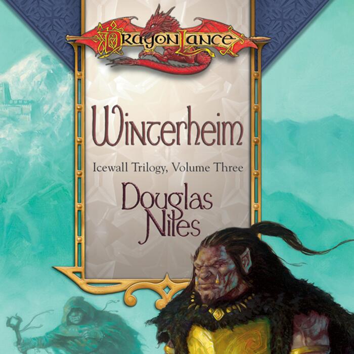 Winterheim: Dragonlance: Icewall Trilogy, Book 3