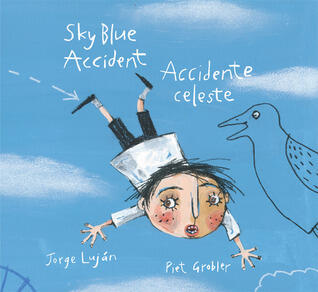 Sky Blue Accident/Accidente celeste