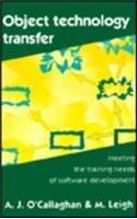 Object Technology Transfer: Meeting the Training Needs of Software Development