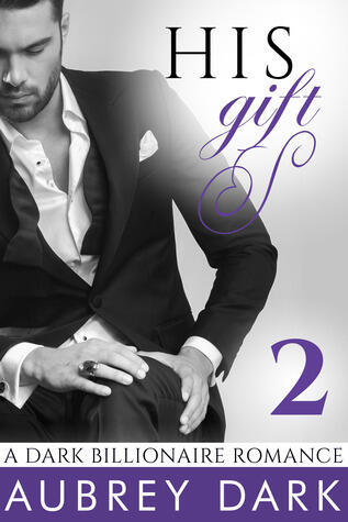 A Dark Billionaire Romance