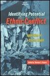 Identifying Potential Ethnic Conflict: Application of a Process Model