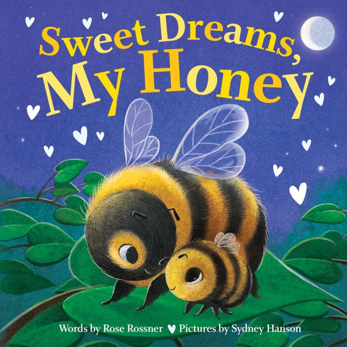 Sweet Dreams, My Honey: A Heartfelt Bedtime Board Book for Babies and Toddlers