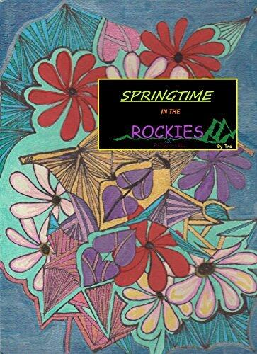 Springtime in the Rockies by Tra