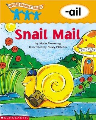 Snail Mail: -ail