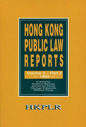 Hong Kong Public Law Reports, Vol. 3, Part 4