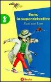 Sam Schoffel meester-speurder