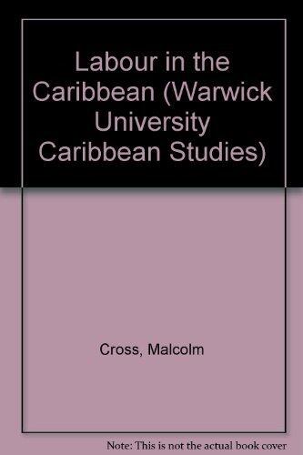 Labour in the Caribbean