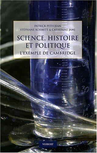 Science, histoire et politique: L'exemple de Cambridge