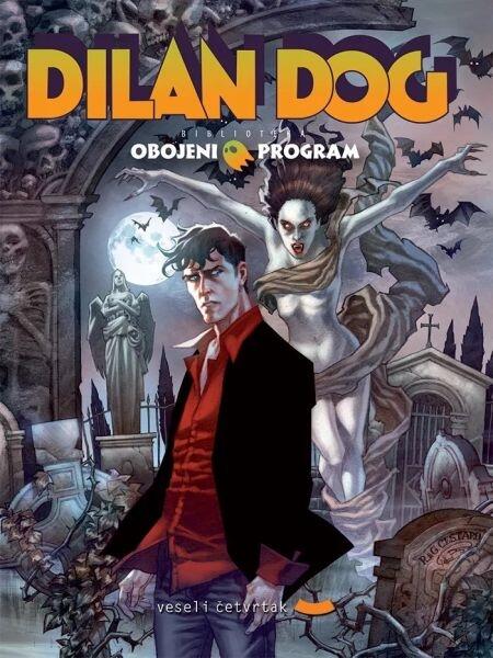 Biblioteka Obojeni program #85 Dilan Dog: Vožnja ka paklu - Zalagaonica - Svetla reflektora - Masakr u ponoć