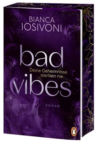 Bad Vibes: Deine Geheimnisse sterben nie