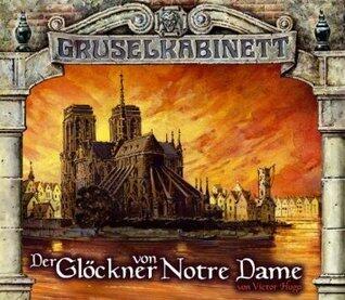 Gruselkabinett 28/29 - Der Glöckner von Notre Dame