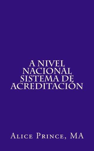 A nivel nacional Sistema de Acreditación