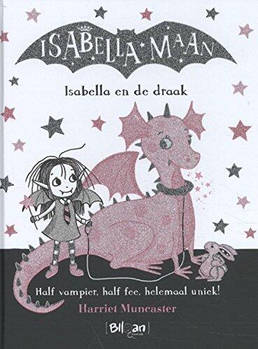 Isabella en de draak (Isabella Maan 5)