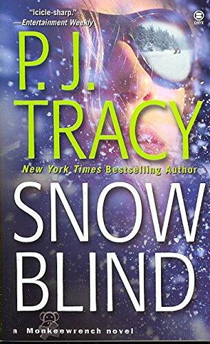 [Snow Blind] (By: P J Tracy) [published: July, 2007]