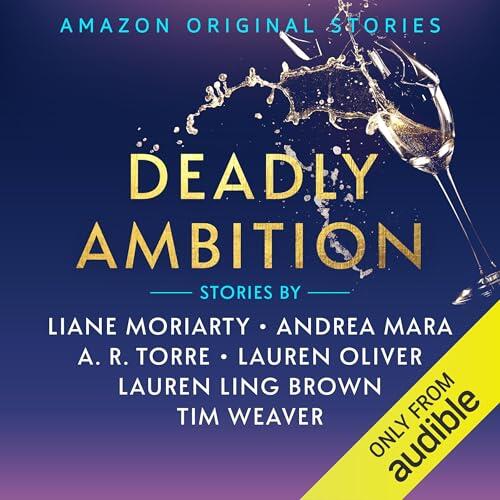 Deadly Ambition