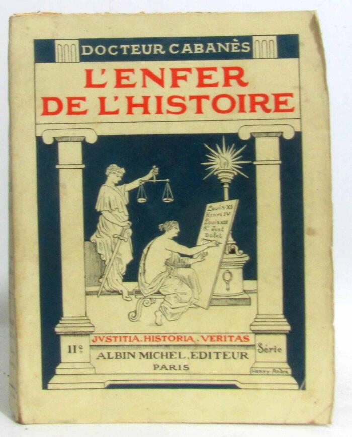 L'enfer de l'histoire - deuxième série - princesses et souverains