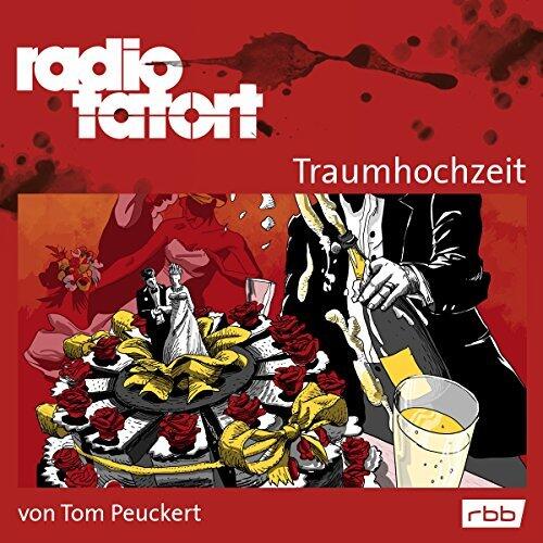 Traumhochzeit: Radio Tatort - rbb