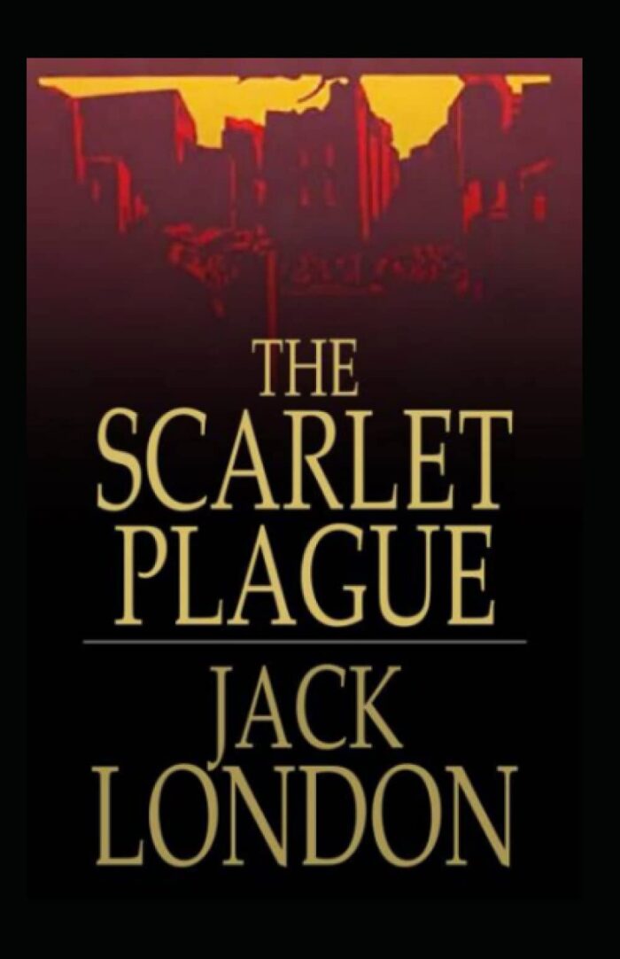 The Scarlet Plague Annotated