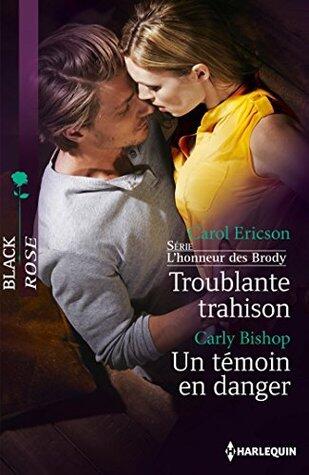 Troublante Trahison - Un Temoin En Danger