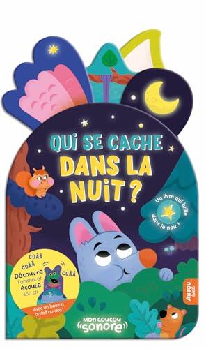 MON COUCOU SONORE - QUI SE CACHE DANS LA NUIT