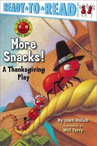 More Snacks!: A Thanksgiving Play