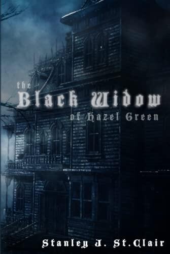The Black Widow of Hazel Green