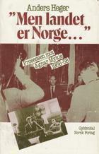 Men landet er Norge: Prosessen mot Agnar Mykle 1956-58
