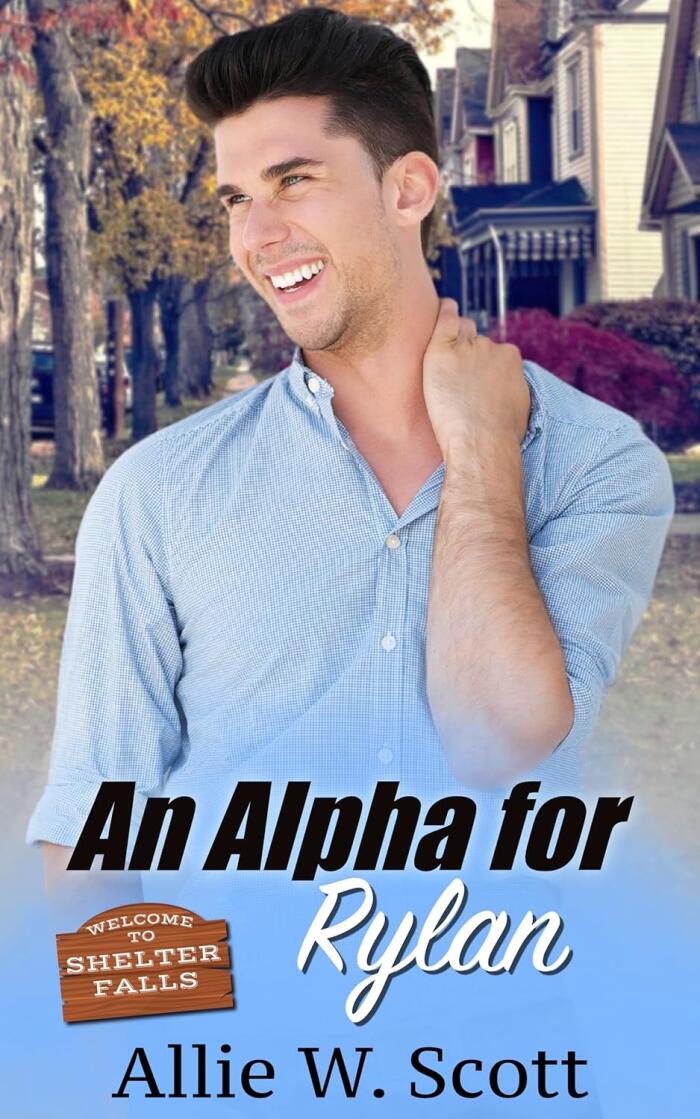 An Alpha for Rylan