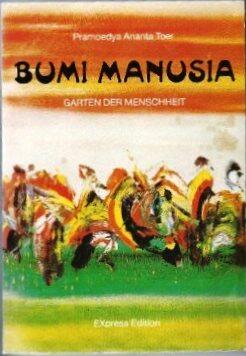 Bumi Manusia, Garten der Menschheit