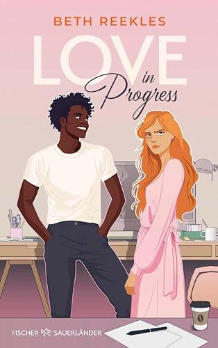 Love in Progress: Grumpy x Sunshine Summerromance ab 14 Jahren