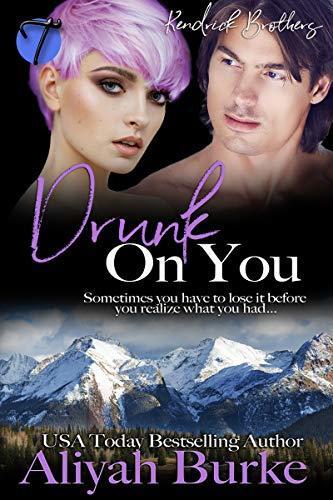 Drunk on You