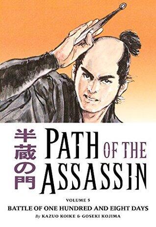 Path of the Assassin, Vol. 5: Battle of One Hundred and Eight Days