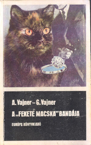 A "Fekete Macska" bandája