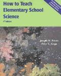 How to Teach Elementary School Science and CD