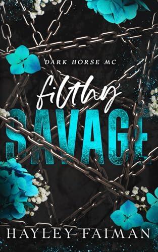 Filthy Savage: Alternate Cover