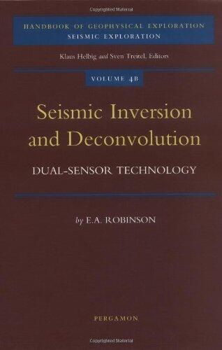 Seismic Inversion and Deconvolution: Part B: Dual-Sensor Technology
