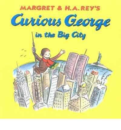 [(Curious George in the Big City )] [Author: Martha Weston] [Aug-2001]