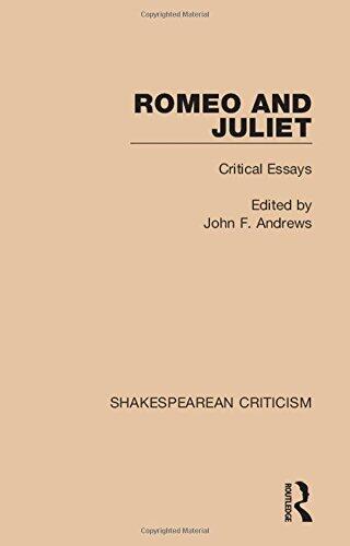 Romeo and Juliet: Critical Essays (Shakespearean Criticism) by John F. Andrews (Editor) (2-Apr-2015) Hardcover