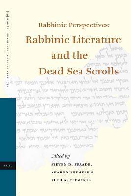 Rabbinic Perspectives: Rabbinic Literature and the Dead Sea Scrolls: Proceedings of the Eighth International Symposium of the Orion Center for the Study of the Dead Sea Scrolls and Associated Literature, 7-9 January, 2003