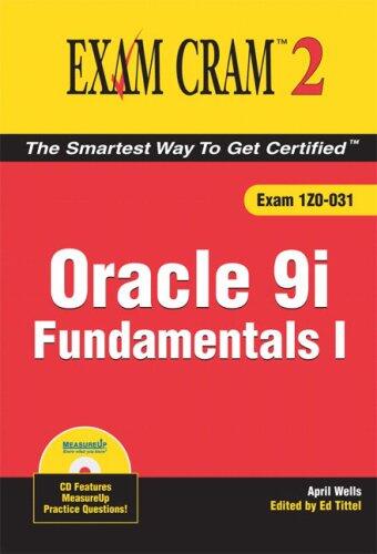Oracle 9i Fundamentals I: Exam Cram 2