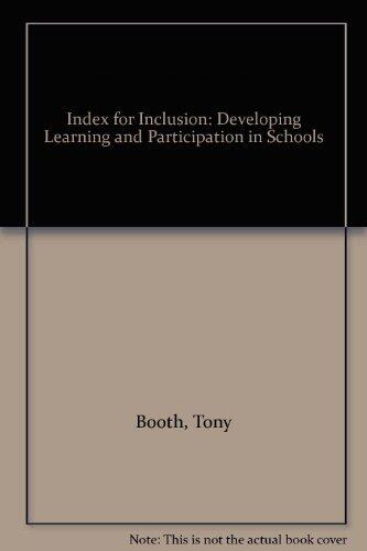 Index for Inclusion: Developing Learning and Participation in Schools