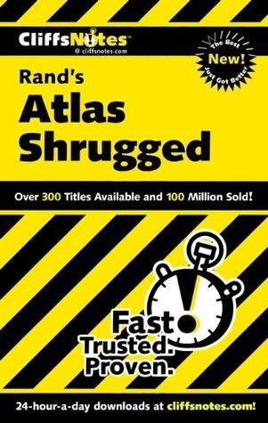 CliffsNotes on Rand's Atlas Shrugged